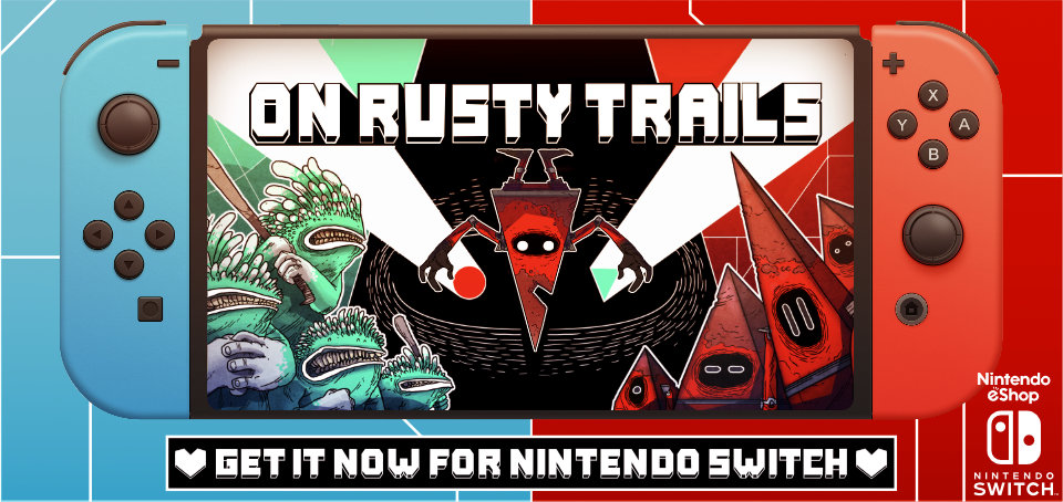 On Rusty Trails - Out Now for Nintendo Switch