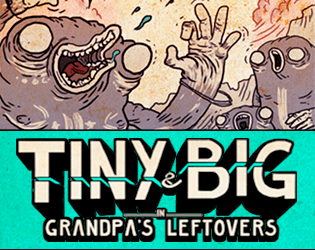 Tiny & Big: Itch.io's Leftovers