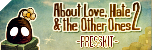 About Love & Hate 2 Press Kit